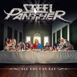 Steel Panther : All You Can Eat